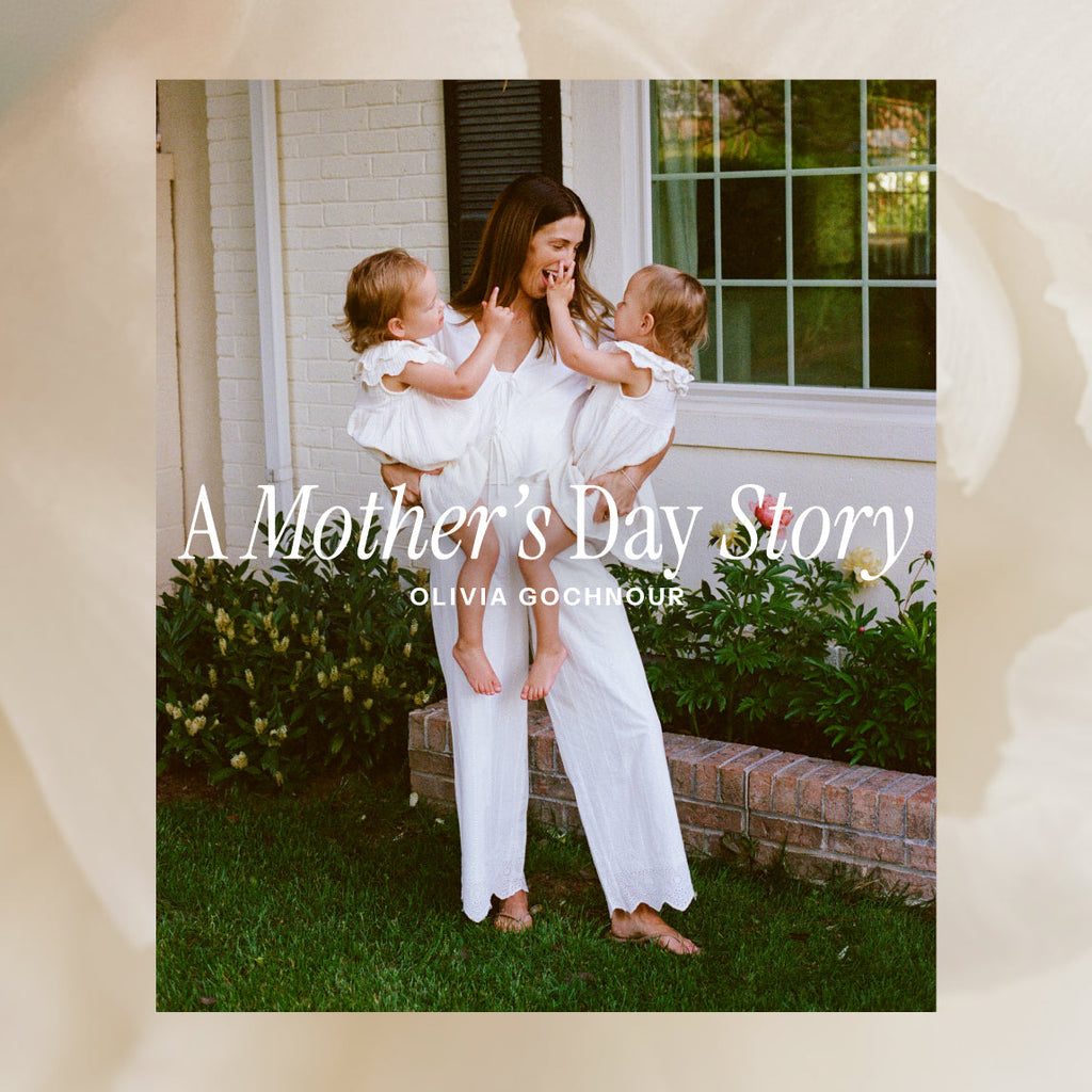 A Mother's Day Story: Olivia Gochnour