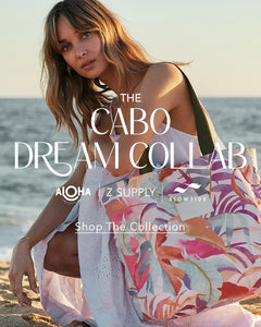  The Cabo Dream Collab